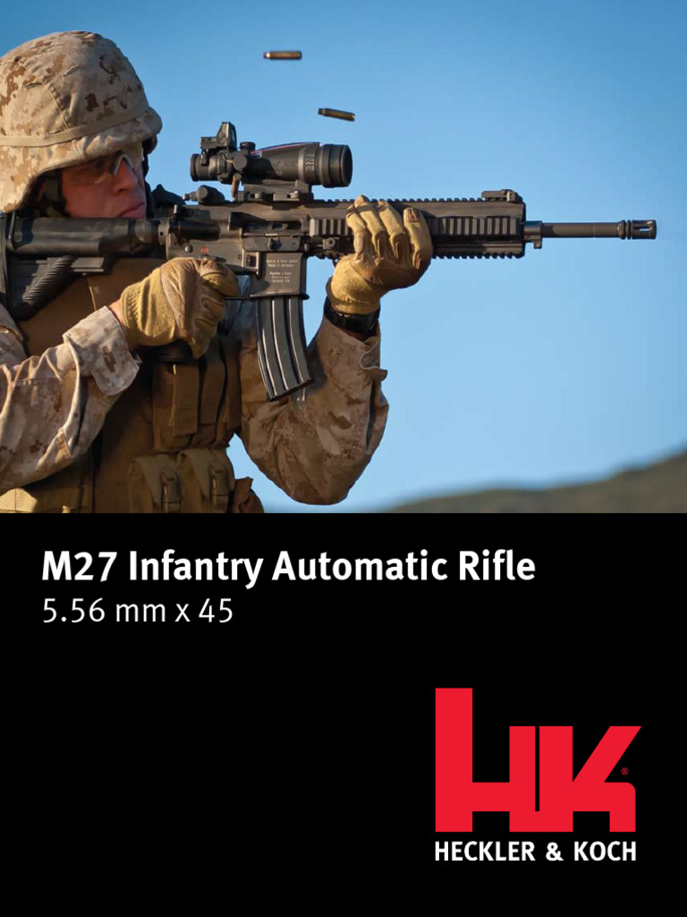 M27 Infantry Automatic Rifle Overview | PDF | Rifle | Projectiles