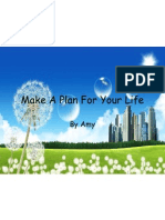Make A Plan For Your Life