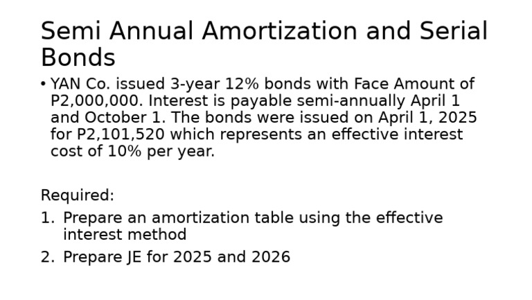 Semi Annual Amortization and Serial Bonds | PDF