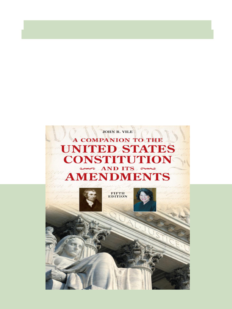 A Companion To The United States Constitution and Its Amendments 7th ...