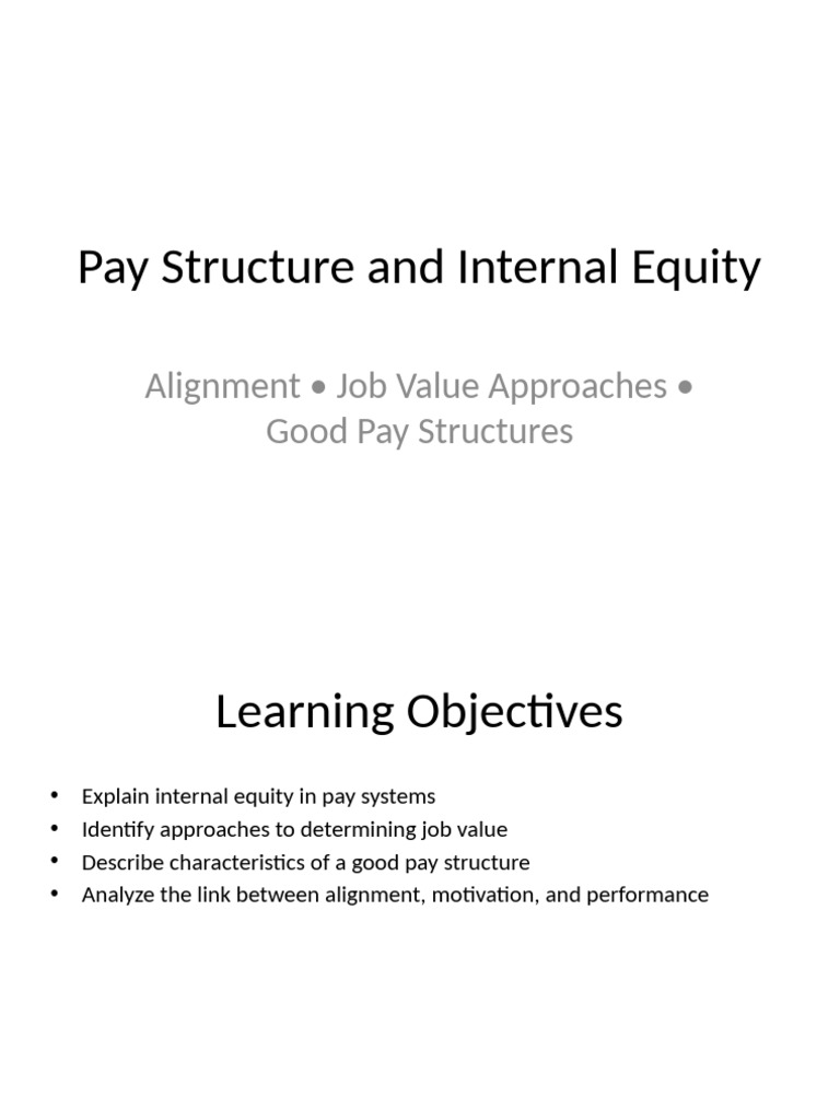 Pay Structure and Internal Equity Insights | PDF | Employee Retention ...