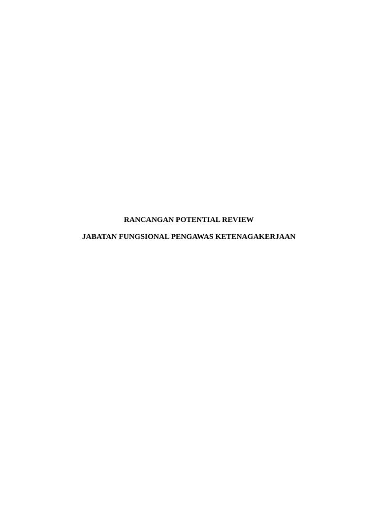 Rancangan Potential Review Pengawas Ketenagakerjaan | PDF