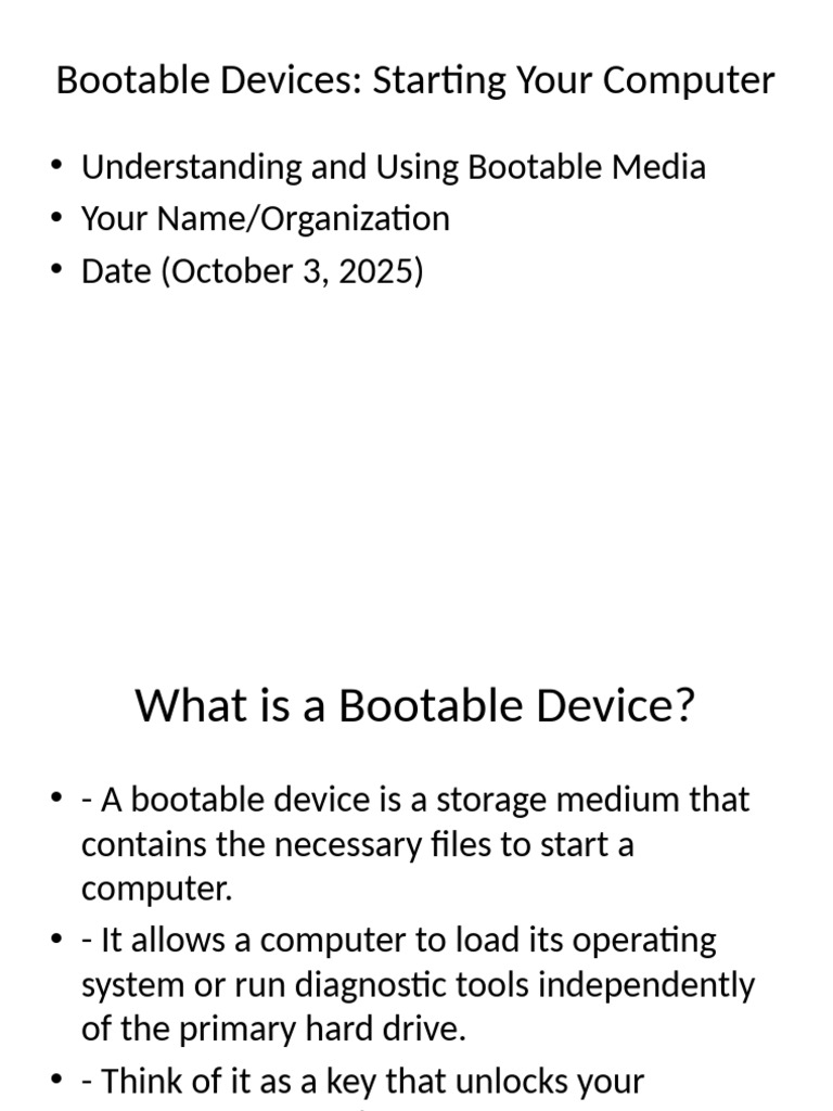 Bootable Devices Presentation | PDF | Booting | Usb Flash Drive
