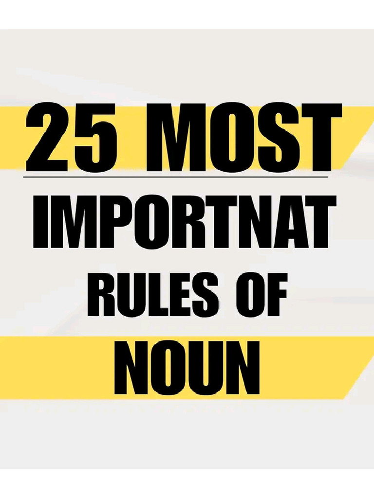 25 Most Important Rules of Noun | PDF