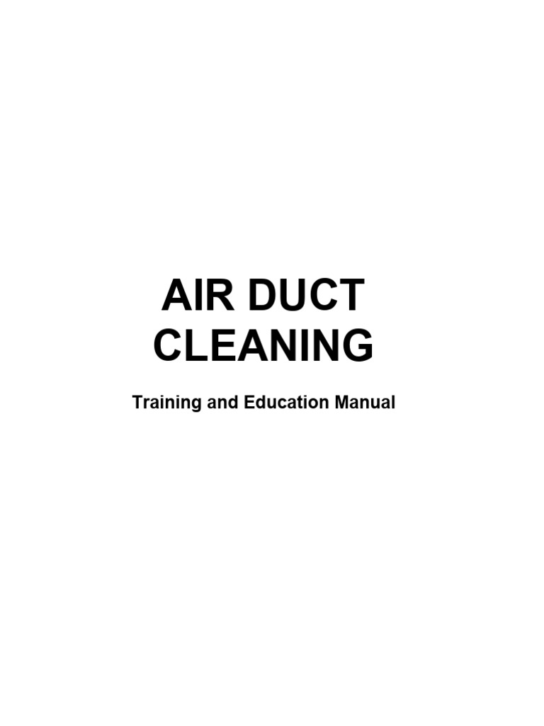 Air Duct Cleaning Training Manual | PDF | Duct (Flow) | Air Conditioning