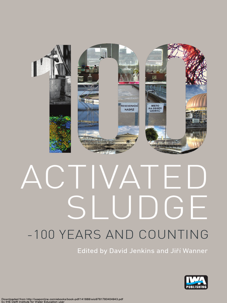 100 Years of Activated Sludge Insights | PDF | Sewage Treatment | Water ...