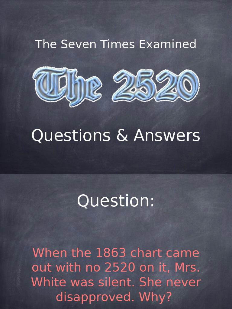 The 2520 Re-Examined | PDF | Prophecy | Abrahamic Religions