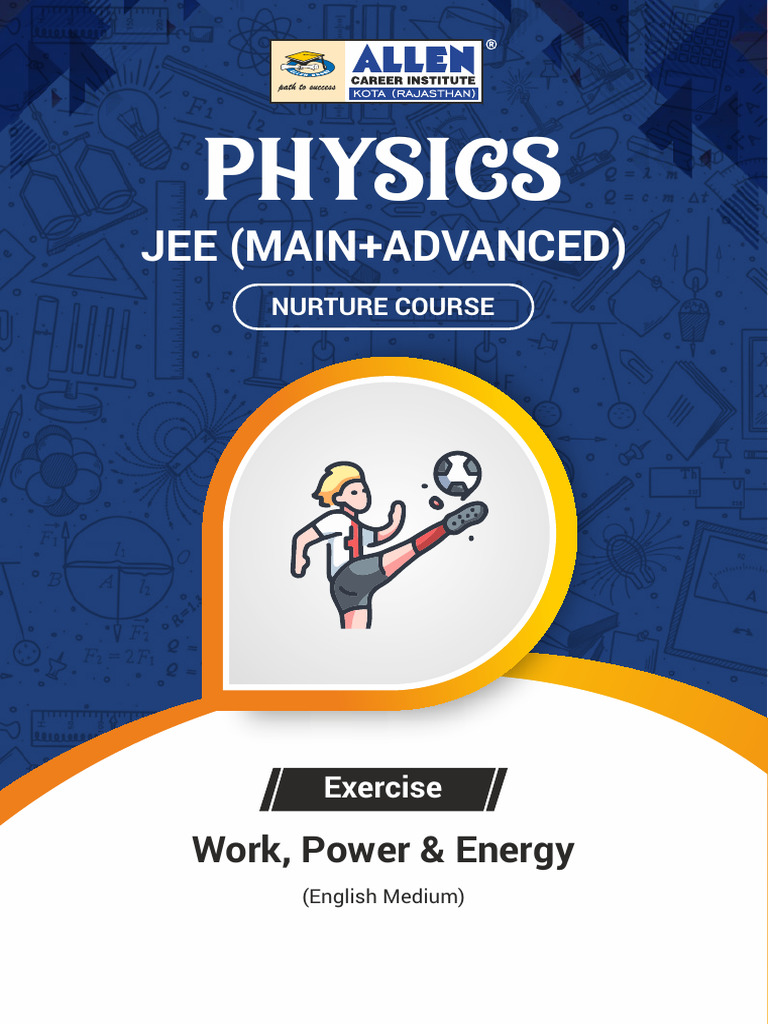 JEE Physics: Work, Power & Energy Exercises | PDF | Force | Nature