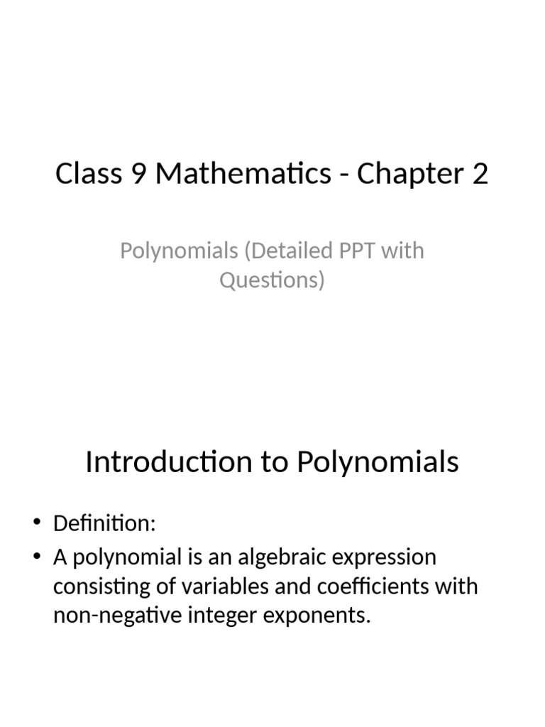 Class 9 Polynomials PPT Guide | PDF | Polynomial | Factorization