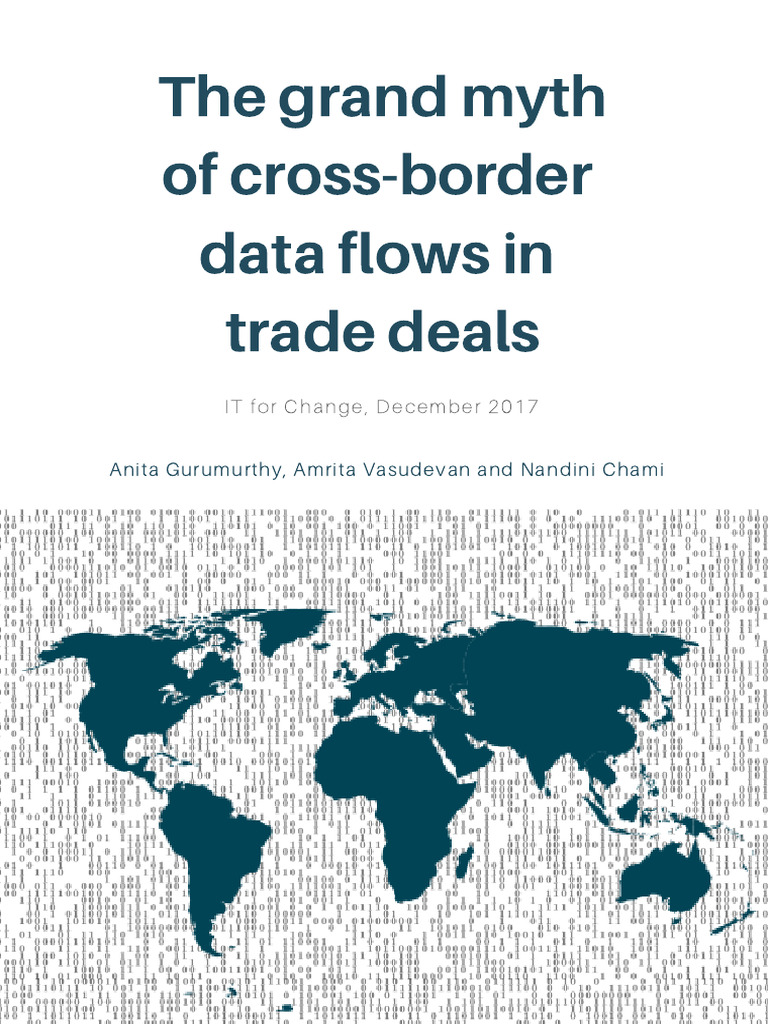 The Grand Myth of Cross-Border Data Flows in Trade Deals | PDF | E ...