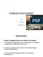 Foreign Investment: BY Ketan Manjeet