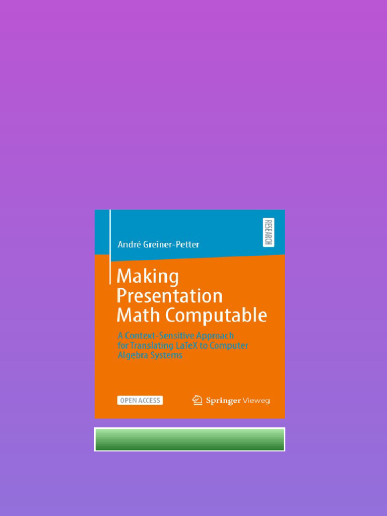 Making Presentation Math Computable A Contextsensitive Approach For ...