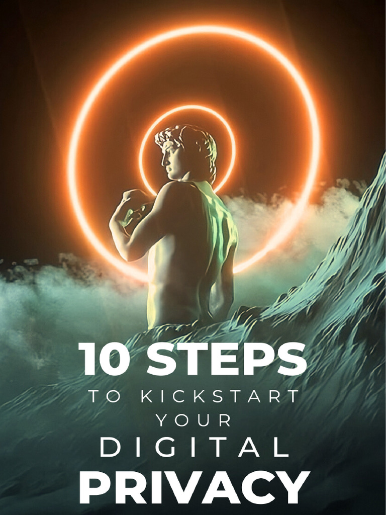 10 Steps to Enhance Digital Privacy | PDF | Password | Computer Security