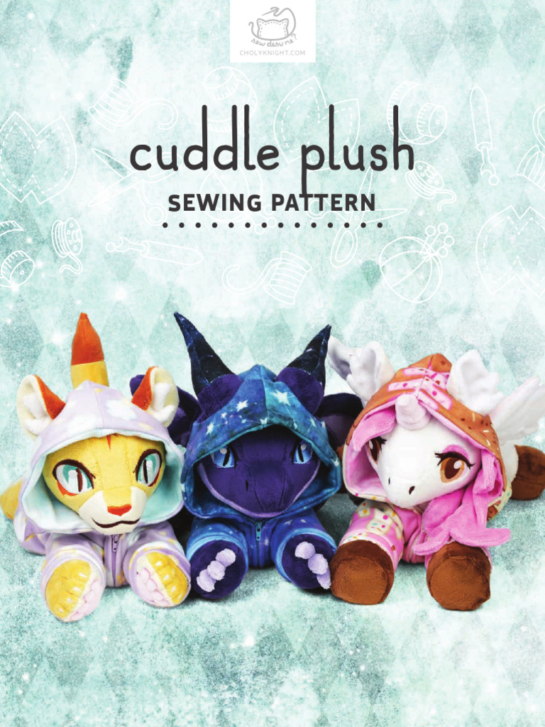 Cuddle Plush Sewing Pattern Guide | PDF | Sewing | Sewing Needle