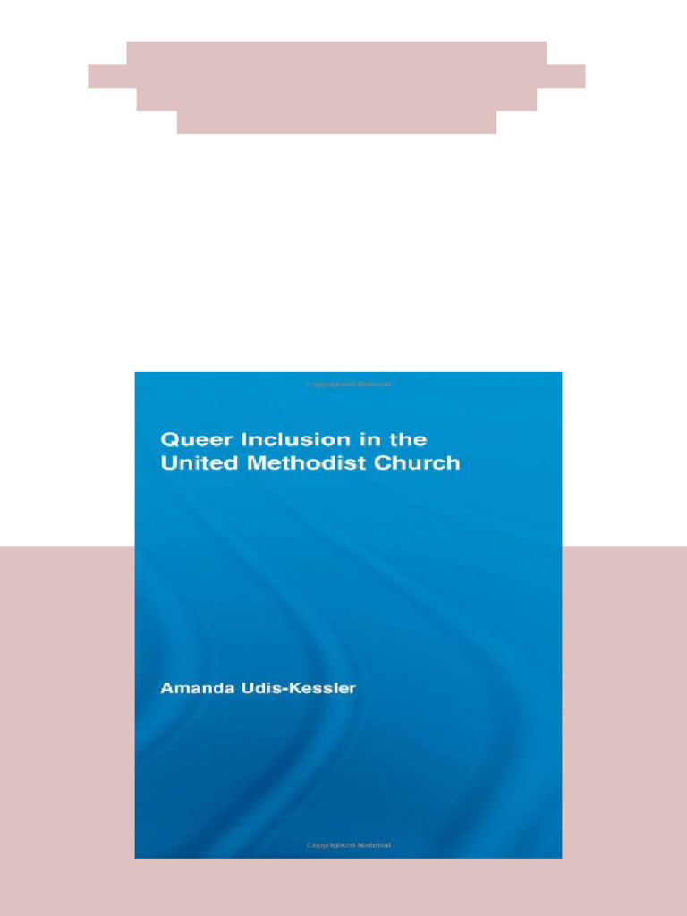 (Ebook) Queer Inclusion in the United Methodist Church (New Approaches ...