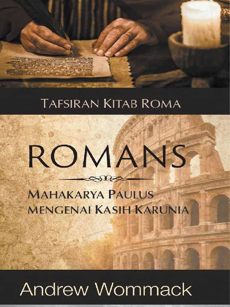 Tafsiran Kitab Roma: Kasih Karunia Paulus | PDF