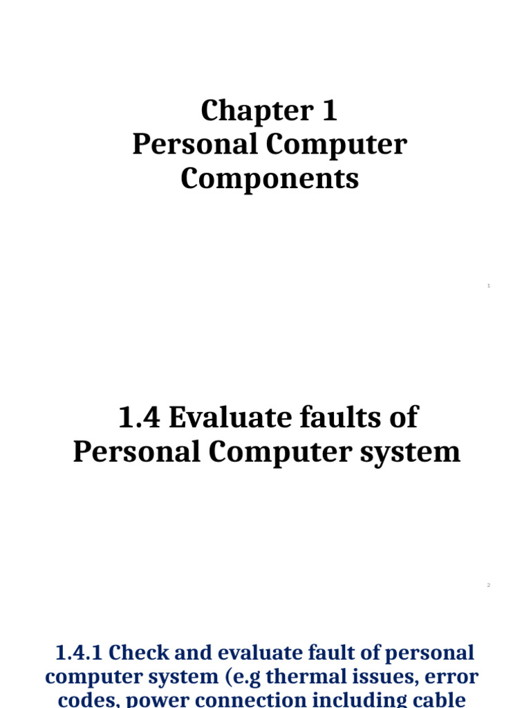 1.4 Evaluate Faults of Personal Computer System | PDF | Booting ...