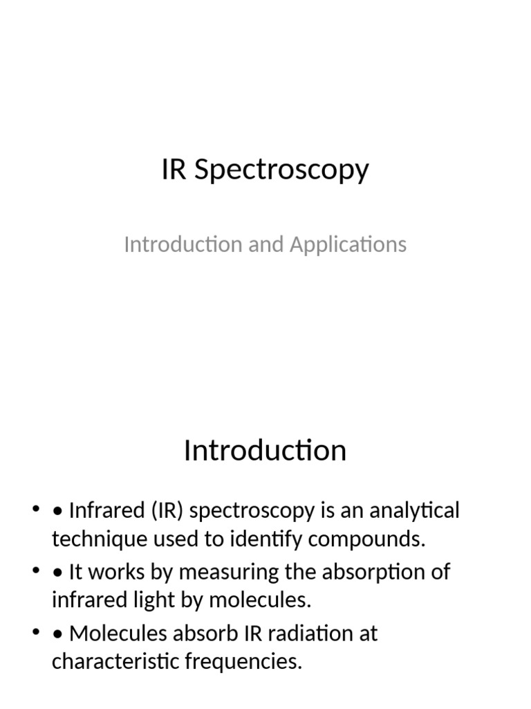 IR Spectroscopy Presentation | PDF