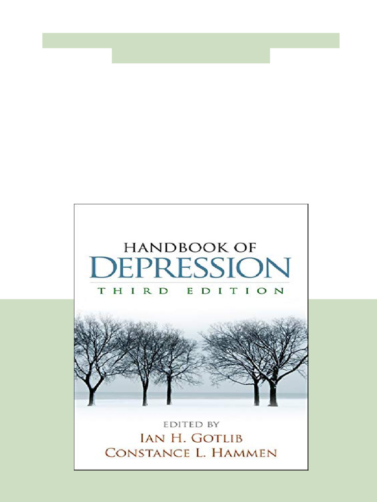 Handbook of Depression 3rd Ed 3rd Edition Ian H. Gotlib available any ...
