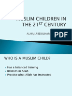 Muslim Children in The 21st Century