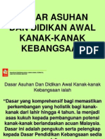 (SLIDE) Dasar Asuhan Dan Didikan Awal Kanak-Kanak Kebangsaan