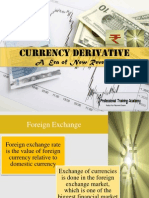 Currency Derivative: A Era of New Revenue