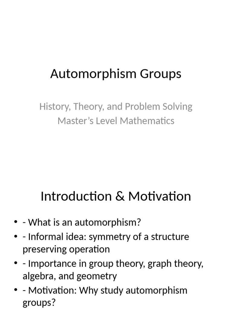 Automorphism Groups Presentation | PDF