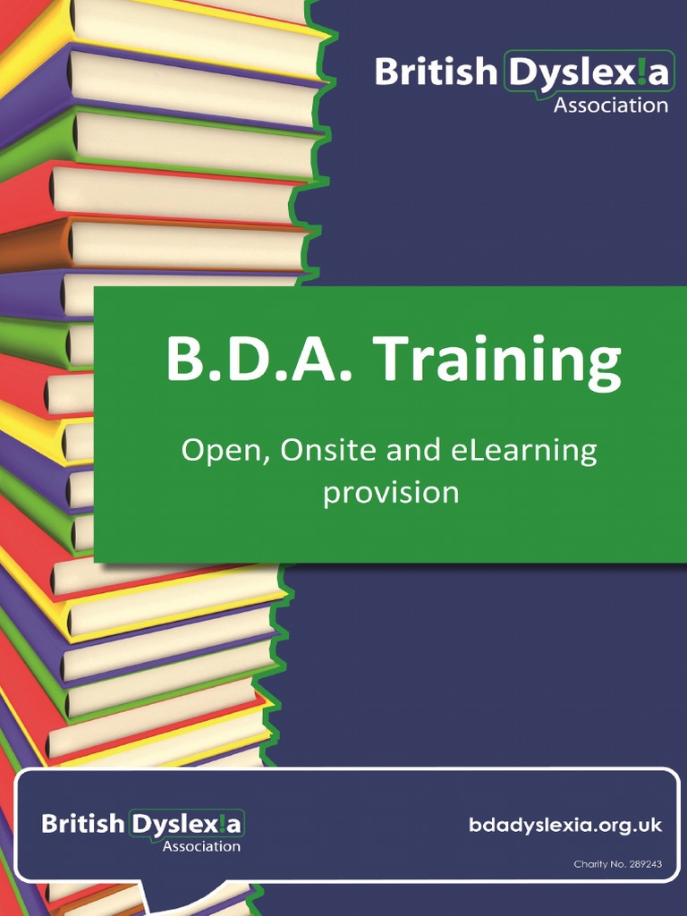 BDA Training Education Brochure Apr2017 | PDF | Dyslexia | Educational ...