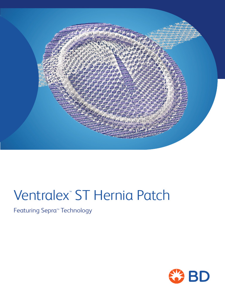 Ventralex ST Hernia Patch Overview | PDF | Surgery | Clinical Medicine