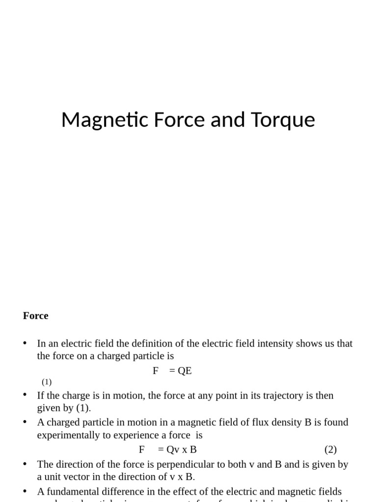 Magnetic Force and Torque Explained | PDF | Force | Magnetic Field
