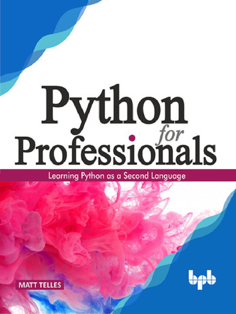 Python for Professionals: Learning Python as a Second Language | PDF ...