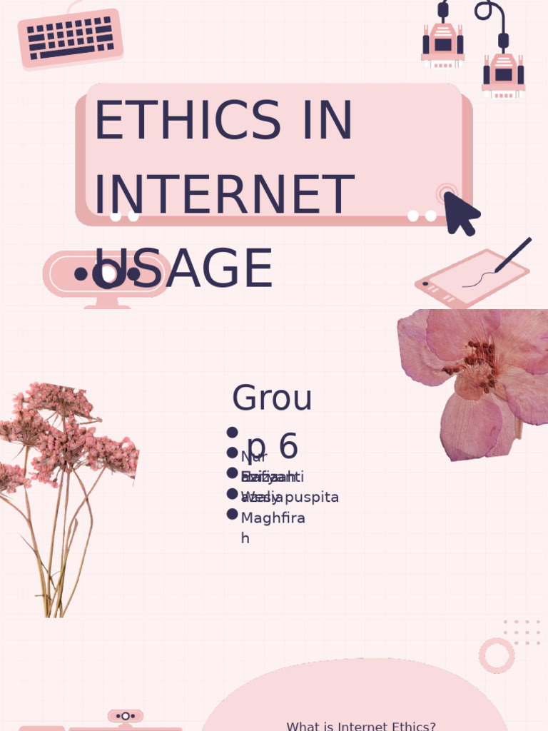 Ethics in Internet Usage | PDF | Privacy | Internet