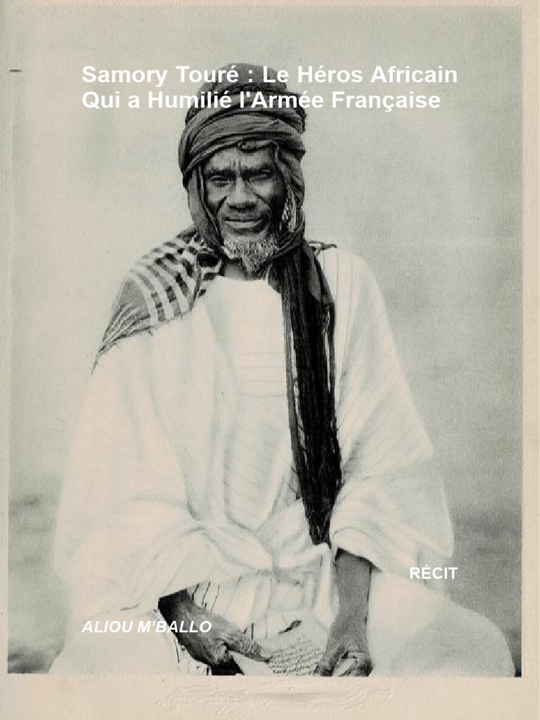 Samory Touré : Résistance et Héritage | PDF | Afrique