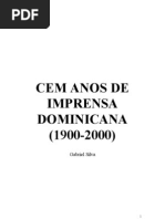 Cem Anos de Imprensa Dominicana (1900-2000)