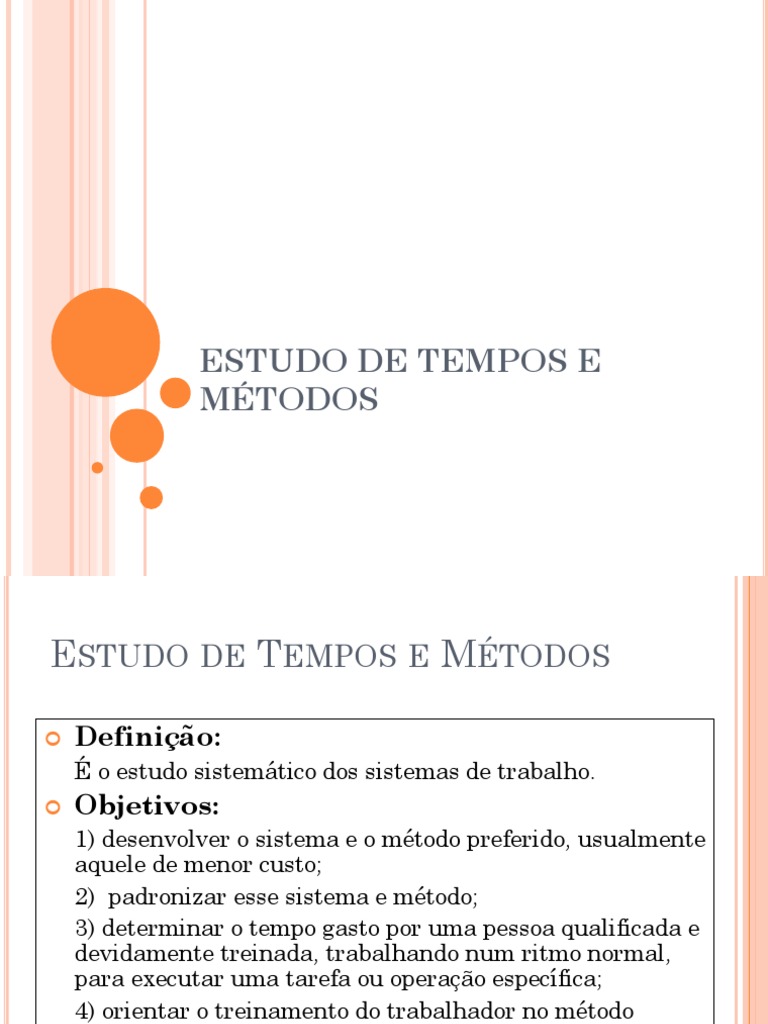 O Estudo De Tempos E Metodos Tem Diversas Utilidades