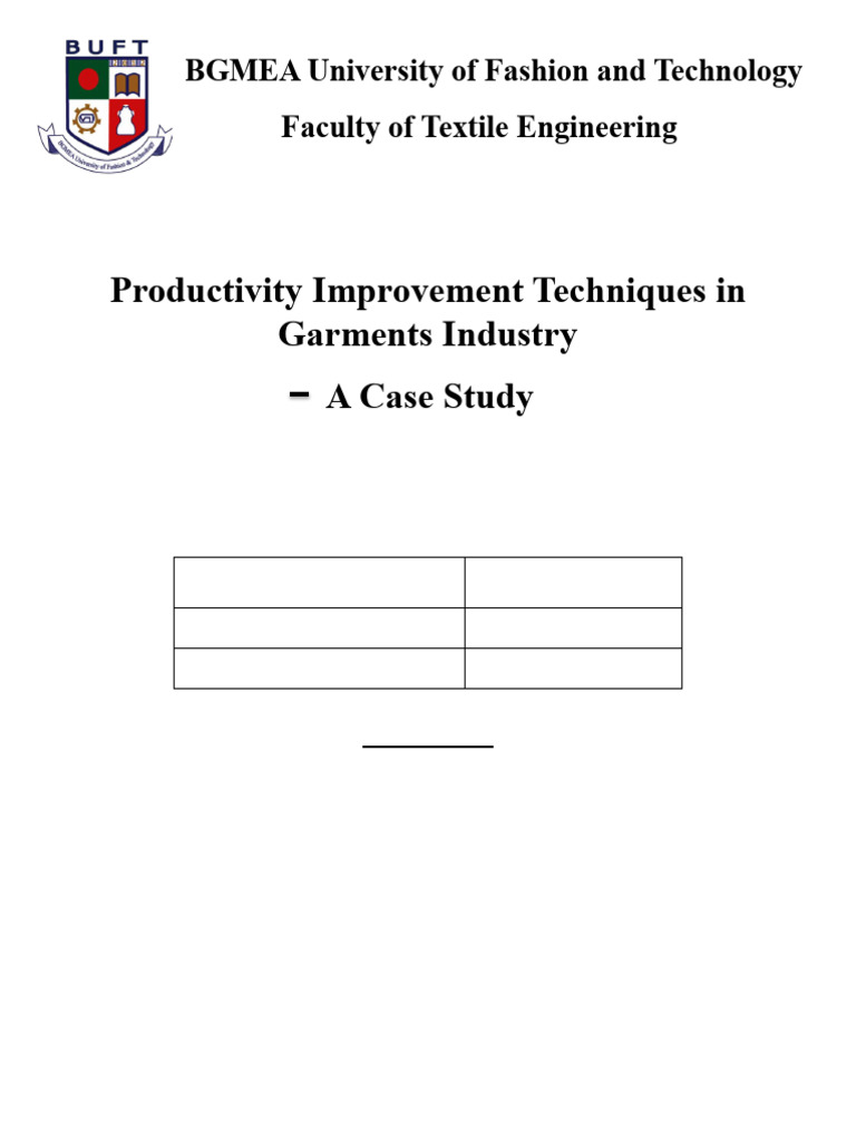 Productivity Improvement Techniques in Garments Industry Case Study ...