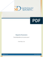 Reporte Financiero: Incertidumbre en La Zona Euro