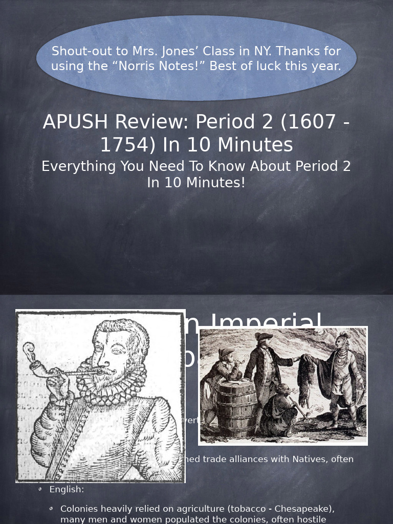 APUSH Review Period 2 1607 1754 in 10 Minutes | PDF | Thirteen Colonies ...