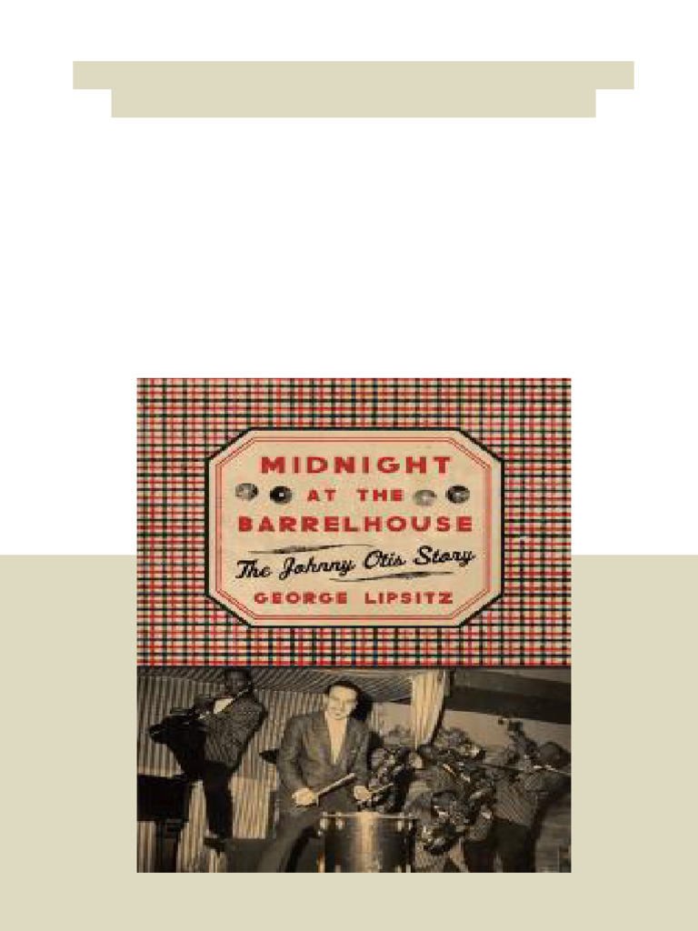 Midnight at The Barrelhouse The Johnny Otis Story 1st Edition George ...