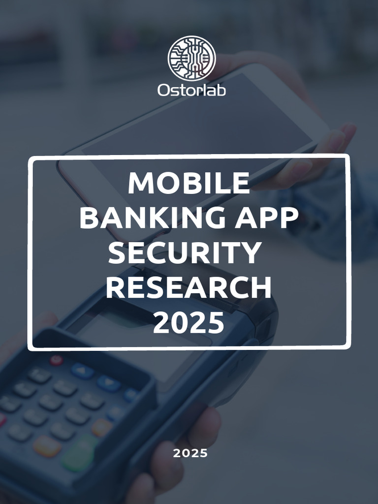 Mobile Banking App Security 2025 Insights | PDF | Security | Computer ...