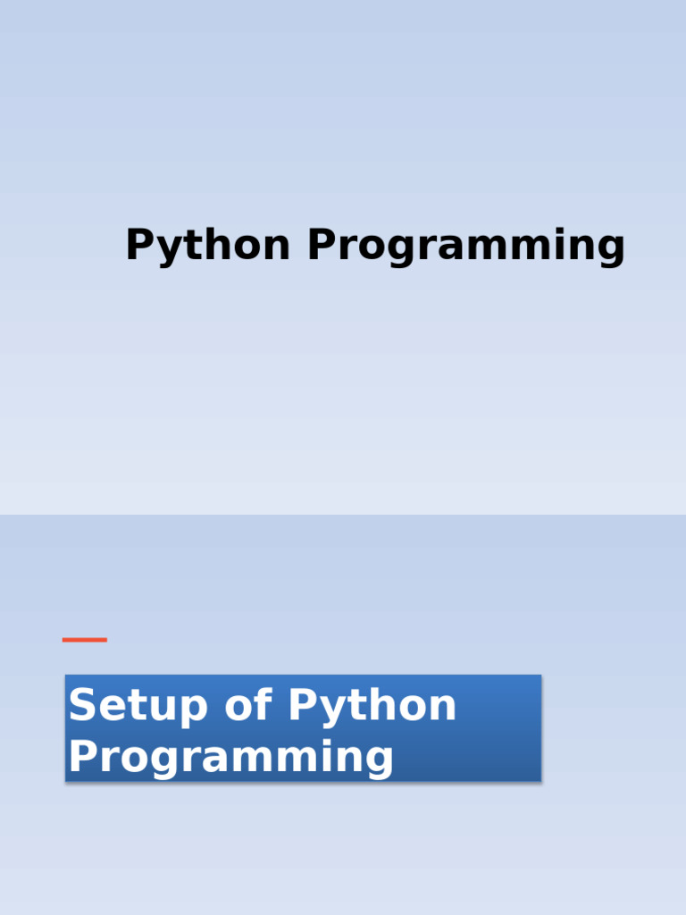2 - Setup of Python Programming | PDF | Python (Programming Language ...