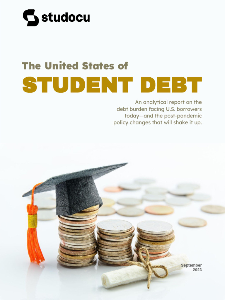 U.S. Student Debt Analysis Report 2023 | PDF | Cost Of Living | Student ...