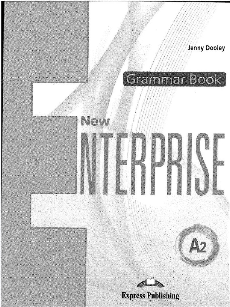 New Enterprise A2 Grammar Book | PDF