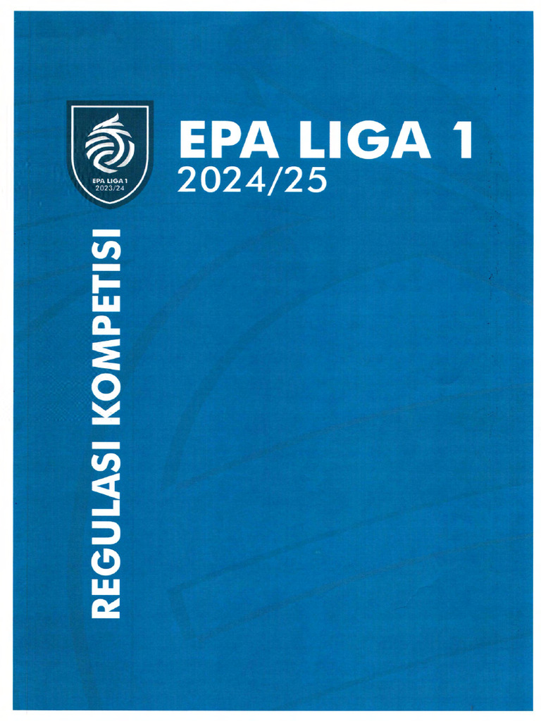 Regulasi Kompetisi Epa Liga 1 2024 25 | PDF
