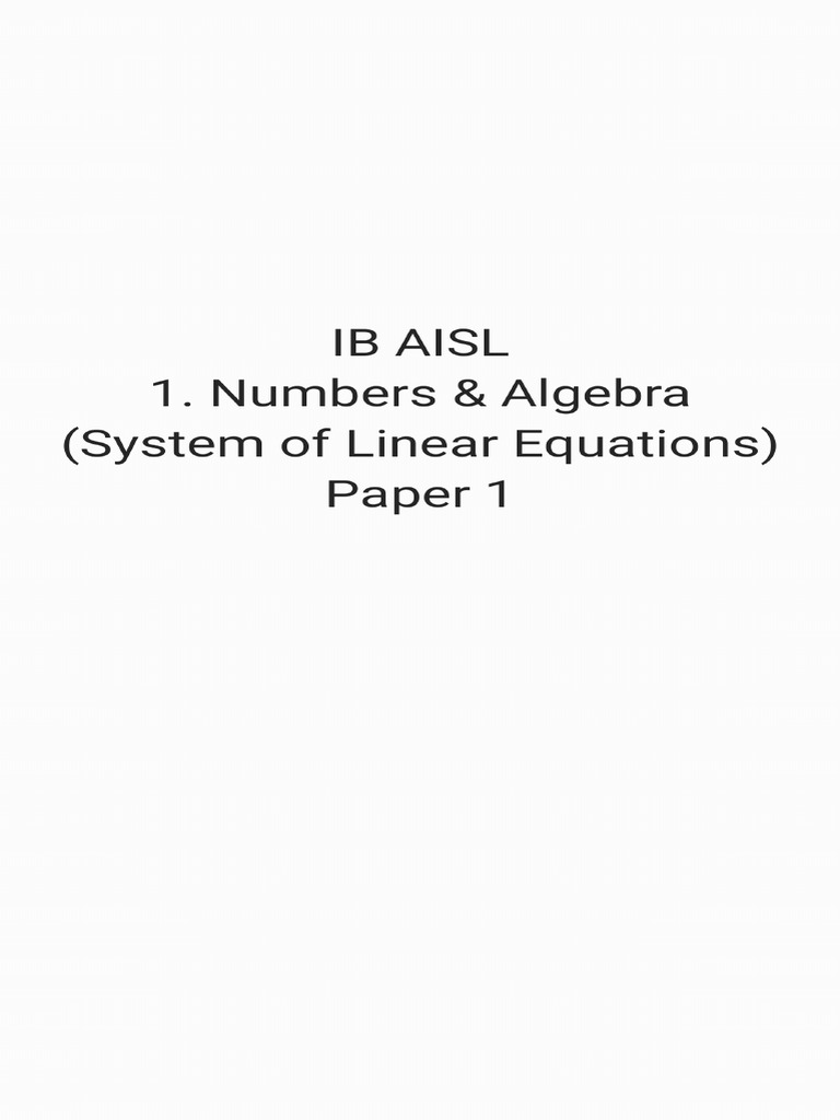 IB AISL System of Linear Equations - 241009 - 022451 | PDF