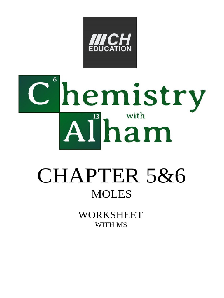 Chapter 5&6 Moles Worksheet | PDF | Mole (Unit) | Atoms