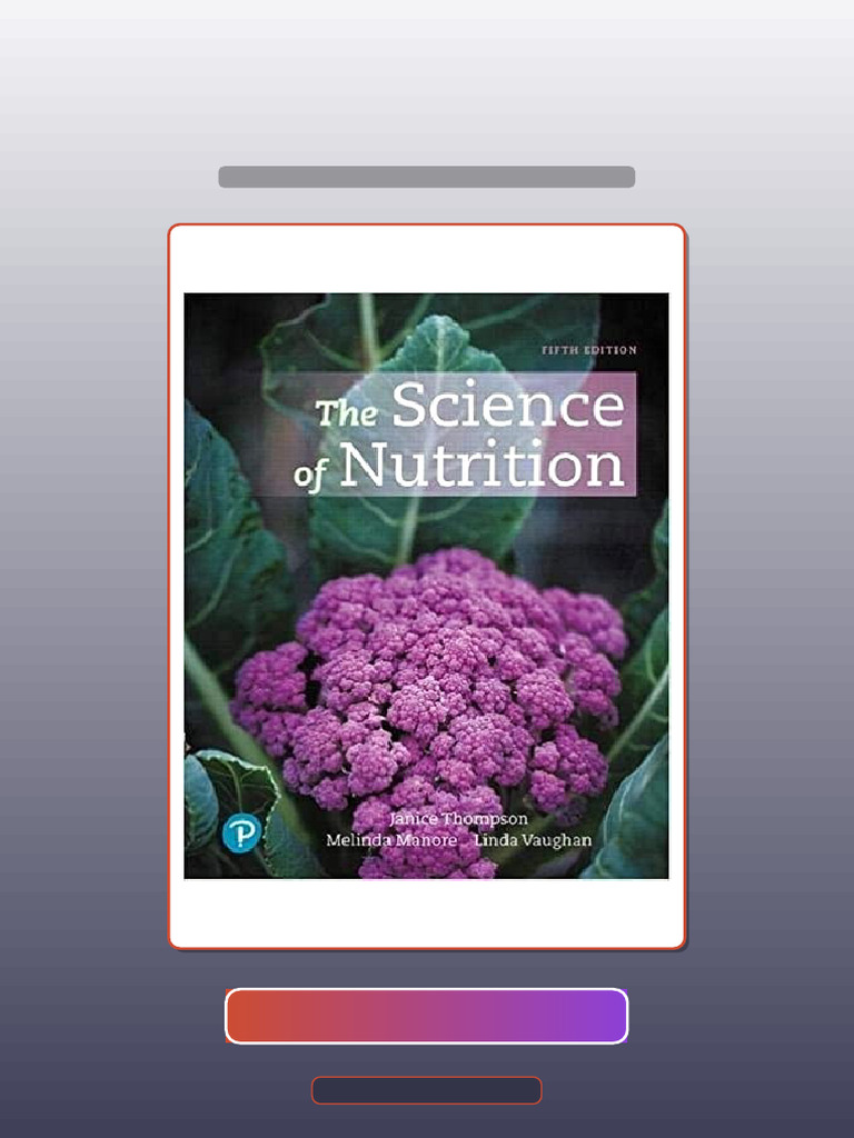 The Science of Nutrition 5th Edition by Janice J Thompson Get It Now ...