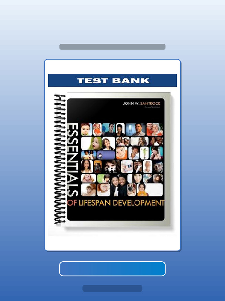 Essentials of LifeSpan Development 2nd Edition by Santrock Full Version ...
