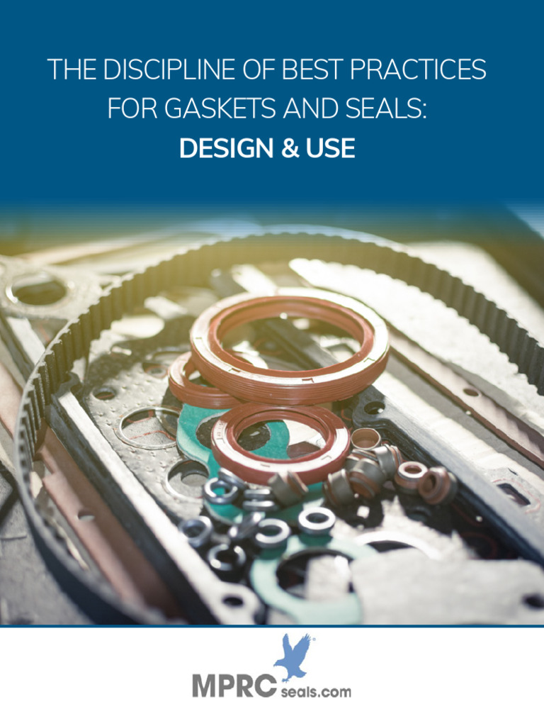 Best Practices for Gaskets and Seals | PDF | Mechanical Engineering