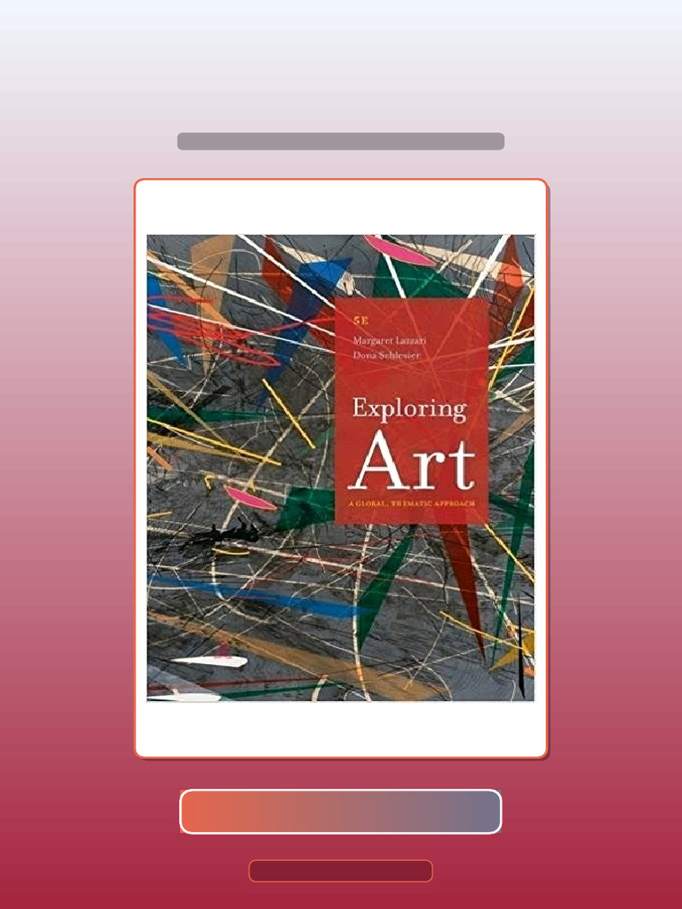 Exploring Art A Global Thematic Approach 5th Get It Now | PDF | Knowledge | Science